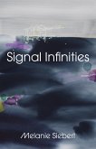 Signal Infinities (eBook, ePUB) Signal Infinities (eBook, ePUB)