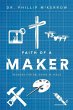 Faith Of A Maker - Bild 1