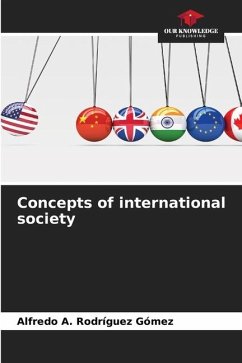 Concepts of international society - Rodríguez Gómez, Alfredo A.