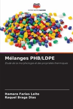 Mélanges PHB/LDPE - Leite, Itamara Farias;Braga Dias, Raquel