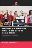 Métodos de ensino da música nas escolas secundárias