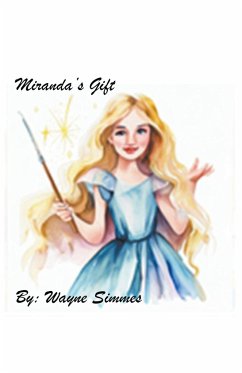 Miranda's Gift - Simmes, Wayne