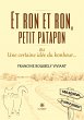 Et ron et ron, petit patapon ou Une... - Bild 1