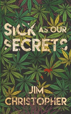 Sick as our Secrets - Christopher, Jim