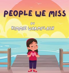 People We Miss - Warmflash, Kimmie