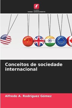 Conceitos de sociedade internacional - Rodríguez Gómez, Alfredo A.