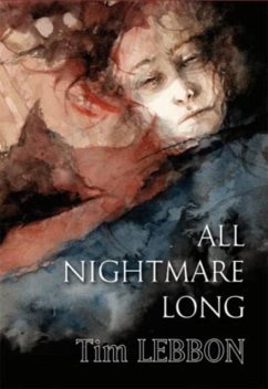 All Nightmare Long - Lebbon, Tim