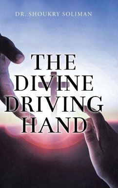 The Divine Driving Hand - Soliman, Shoukry