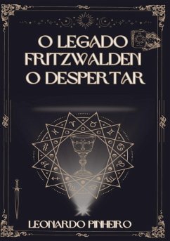 O Legado Fritzwalden - Pinheiro, Leonardo