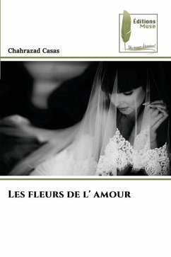 Les fleurs de l' amour - Casas, Chahrazad