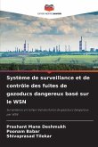 Système de surveillance et de contrôle des fuites de gazoducs dangereux basé sur le WSN