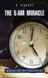 The 5 AM Miracle - Bild 1