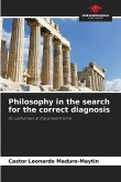 Philosophy in the search for the correct diagnosis