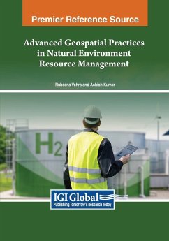 Advanced Geospatial Practices in Natural Environment Resource Management