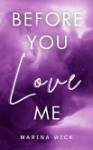 Before You Love Me (eBook, ePUB)