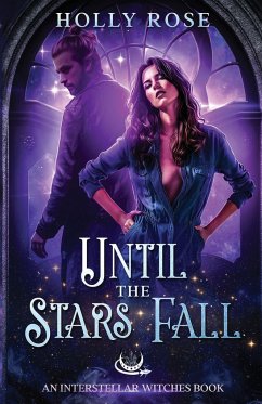 Until the Stars Fall - Rose, Holly