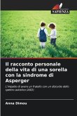 Il racconto personale della vita di una sorella con la sindrome di Asperger