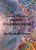 Inspiring Affirmations Words Coloring Book