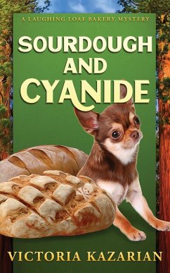 Sourdough and Cyanide - Kazarian, Victoria L