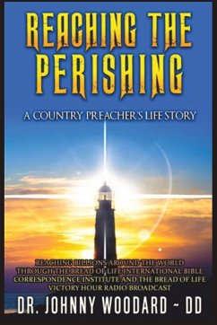 Reaching the Perishing - Dd, Johnny Woodard