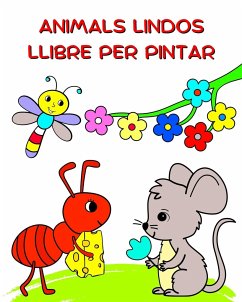 Animals Lindos Llibre per Pintar - Kim, Maryan Ben