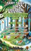 Fables for Children A large collection of fantastic fables and fairy tales. (Vol.16)