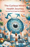 The Curious Mind's Health Journey