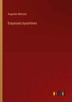 Esquisses byzantines