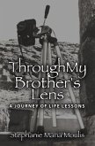 Through My Brother's Lens (eBook, ePUB)