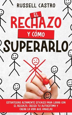 El Rechazo y Cómo Superarlo - Castro, Russell