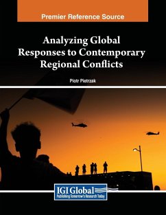 Analyzing Global Responses to Contemporary Regional Conflicts