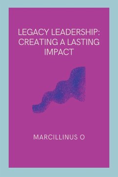 Legacy Leadership - O, Marcillinus