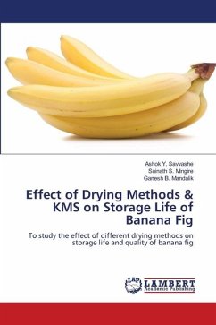 Effect of Drying Methods & KMS on Storage Life of Banana Fig