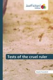 Tests of the cruel ruler Tests of the cruel ruler