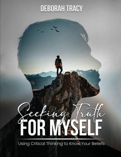 Seeking Truth For Myself - Tracy, Deborah