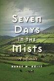 Seven Days in the Mists Seven Days in the Mists