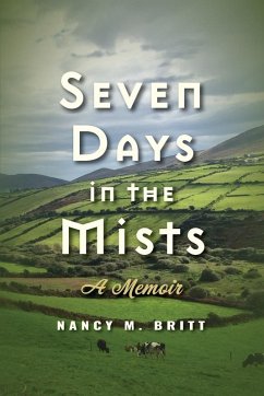 Seven Days in the Mists - Britt, Nancy M.