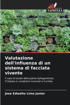 Valutazione dell'influenza di un sistema di facciata vivente - Lima Junior, Jose Edwalto