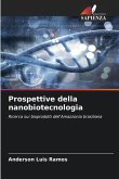 Prospettive della nanobiotecnologia