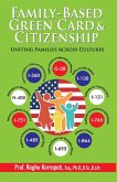 Family-Based Green Card & Citizenship