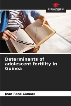 Determinants of adolescent fertility in Guinea - Camara, Jean-René