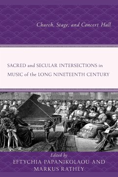 Sacred and Secular Intersections in Music of the Long Nineteenth Century