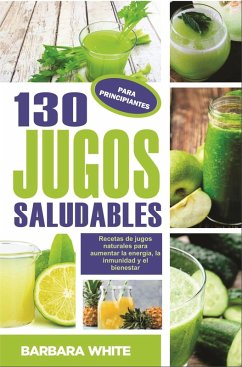Cover El Poder de los Jugos Saludables (eBook, ePUB)