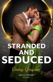 Stranded And Seduced (eBook, ePUB) Stranded And Seduced (eBook, ePUB)
