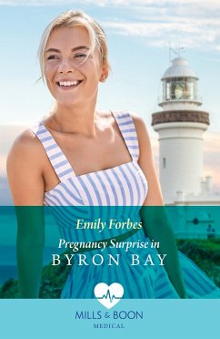 Pregnancy Surprise In Byron Bay (eBook, ePUB) - Forbes, Emily Pregnancy Surprise In Byron Bay (eBook, ePUB) - Forbes, Emily