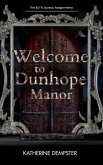 Welcome to Dunhope Manor (The B.I.T.N. Assignments, #2) (eBook, ePUB)