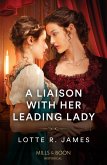 A Liaison With Her Leading Lady (eBook, ePUB)
