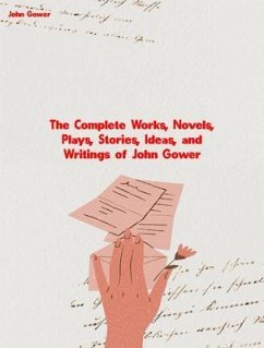 The Complete Works of John Gower (eBook, ePUB) - John Gower