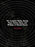 The Complete Works of Edward Dyson (eBook, ePUB) The Complete Works of Edward Dyson (eBook, ePUB)