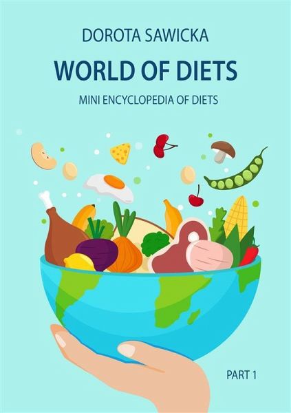 World of diets Mini encyclopedia of diets (eBook, ePUB) World of diets Mini encyclopedia of diets (eBook, ePUB)